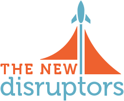 New Disruptors